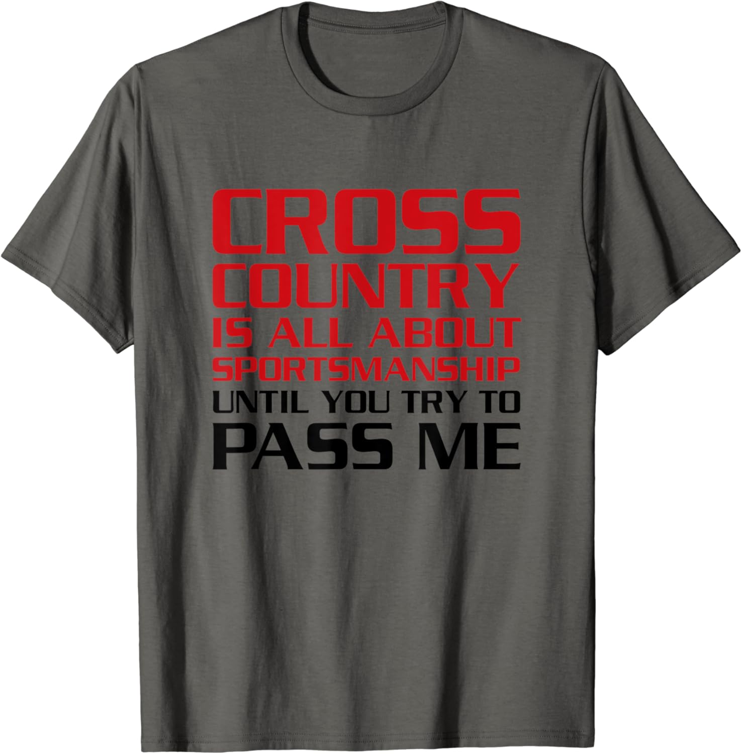 Cross Country Running TShirt Funny Cross Country Quote